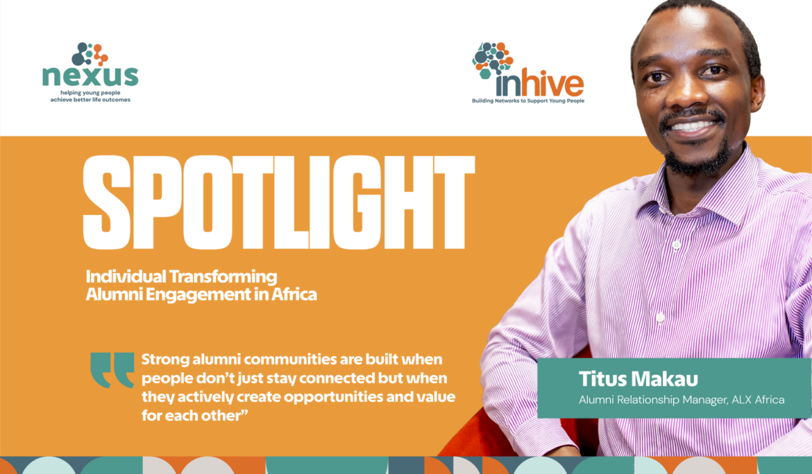 Titus Makau: Individual Transforming Alumni Engagement in Africa
